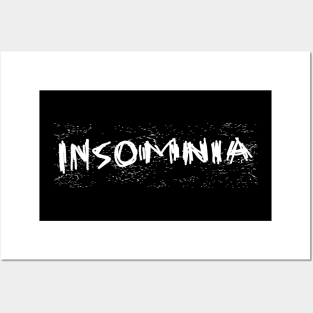 Insomnia Grunge Style Posters and Art